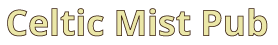 Celtic Mist Pub